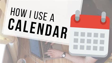 How To Use Calendar